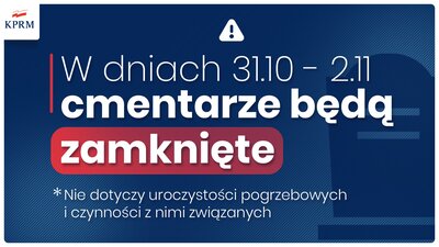 Na Dzień Wszystkich Świętych cmentarze pozostaną zamknięte